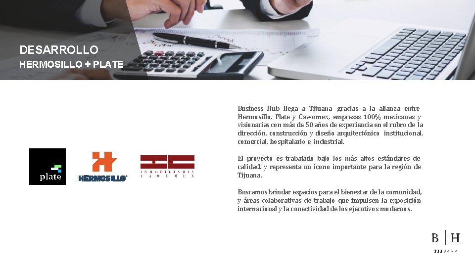 DESARROLLO HERMOSILLO + PLATE Business Hub llega a Tijuana gracias a la alianza entre