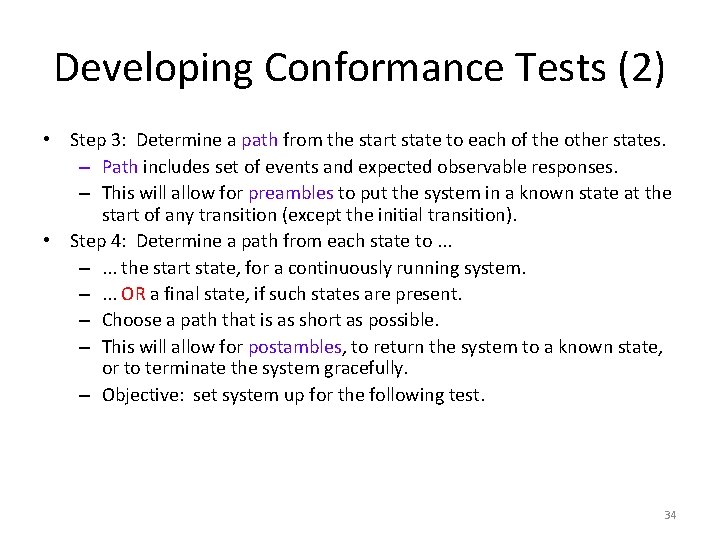 Developing Conformance Tests (2) • Step 3: Determine a path from the start state