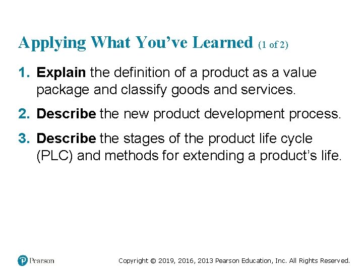 Applying What You’ve Learned (1 of 2) 1. Explain the definition of a product