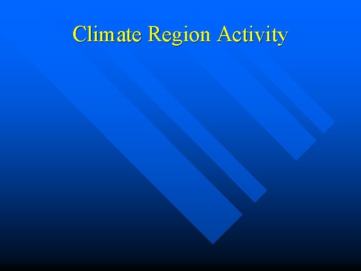 Climate Region Activity 