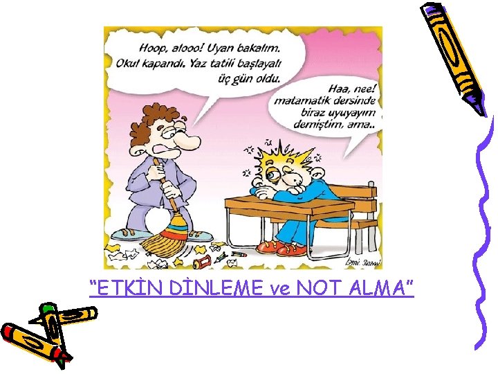 “ETKİN DİNLEME ve NOT ALMA” 