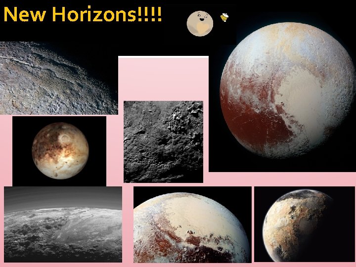 New Horizons!!!! 