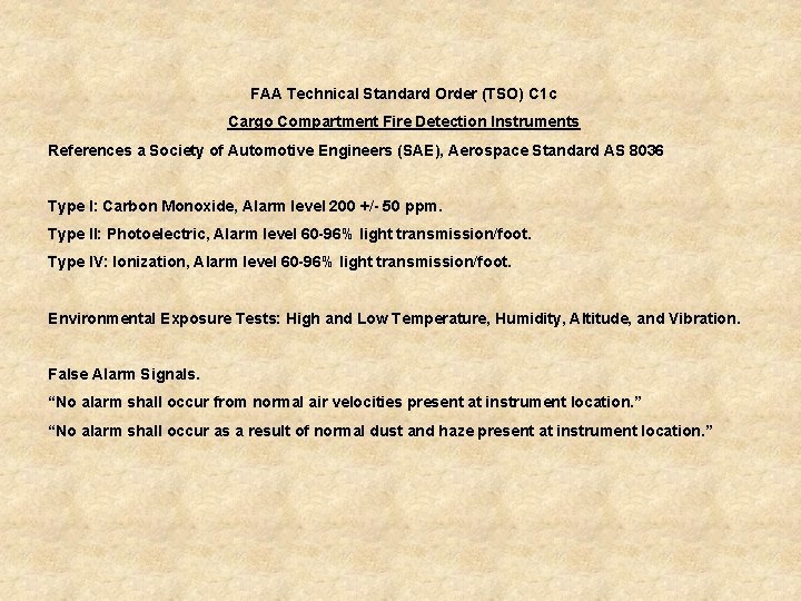 FAA Technical Standard Order (TSO) C 1 c Cargo Compartment Fire Detection Instruments References