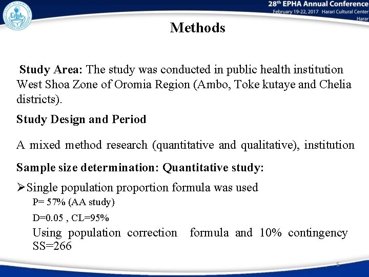Methods Study Area: The study was conducted in public health institution West Shoa Zone