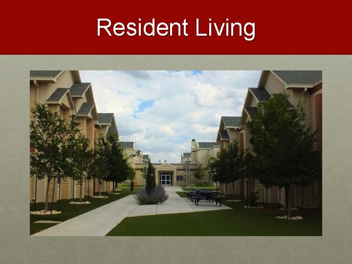 Resident Living 