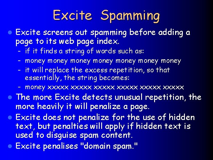 Excite Spamming l Excite screens out spamming before adding a page to its web