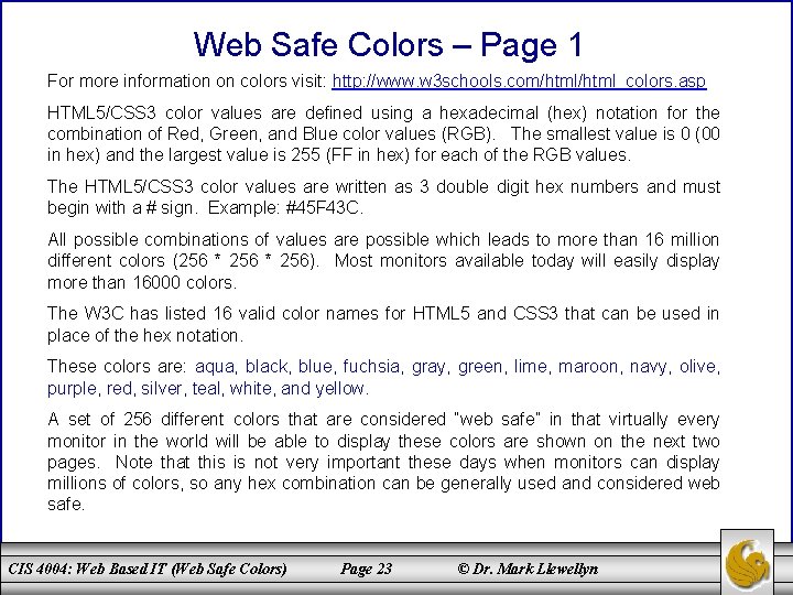 Web Safe Colors – Page 1 For more information on colors visit: http: //www.