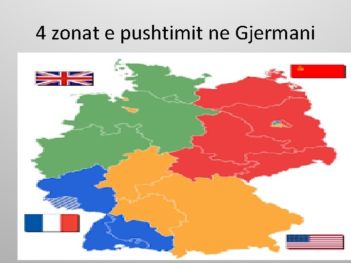 4 zonat e pushtimit ne Gjermani 
