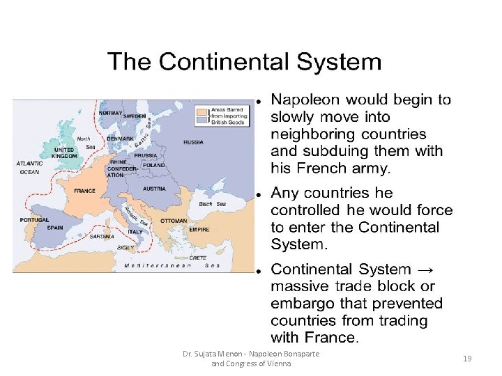 Dr. Sujata Menon - Napoleon Bonaparte and Congress of Vienna 19 