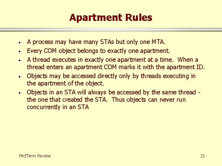 Apartment Rules · · · A process may have many STAs but only one