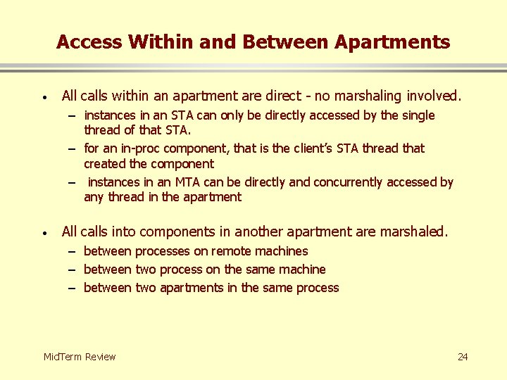 Access Within and Between Apartments · All calls within an apartment are direct -