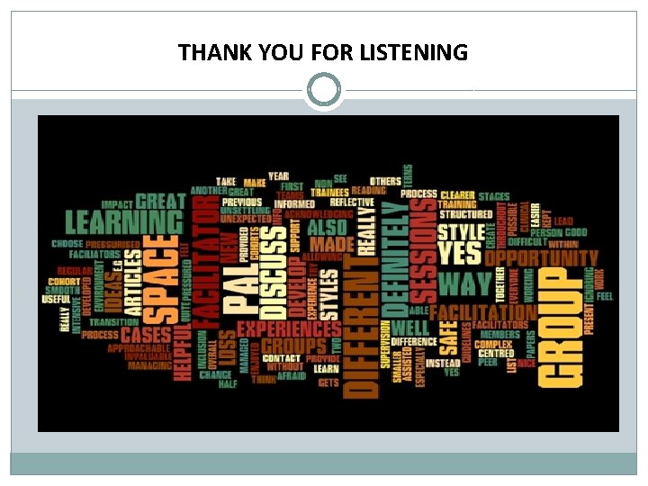 THANK YOU FOR LISTENING 