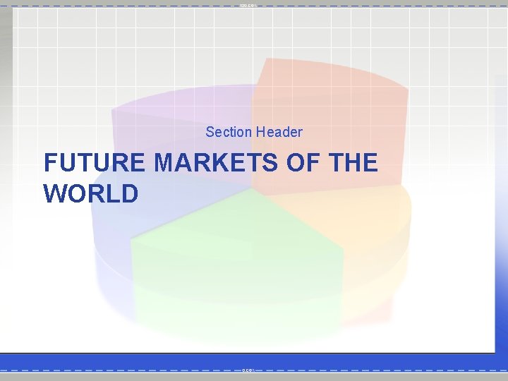 Section Header FUTURE MARKETS OF THE WORLD 