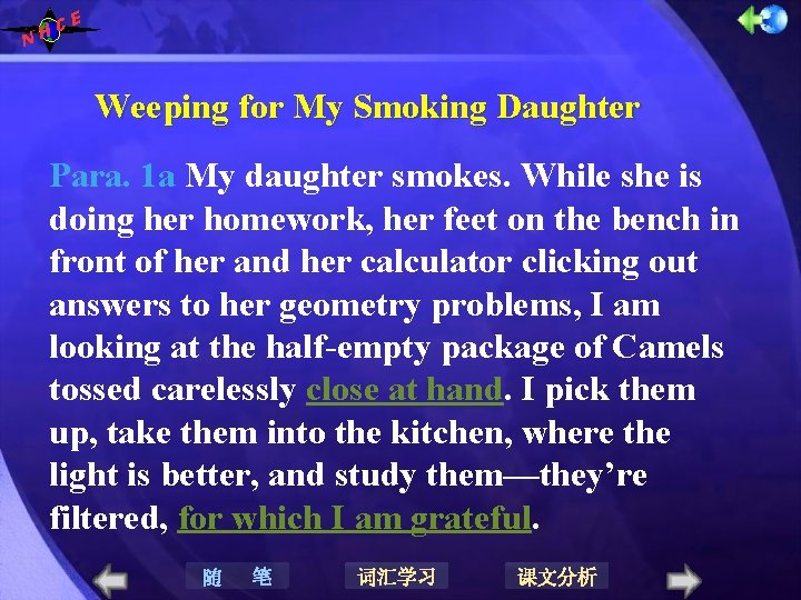 N E C H Weeping for My Smoking Daughter Para. 1 a My daughter N E C H Weeping for My Smoking Daughter Para. 1 a My daughter
