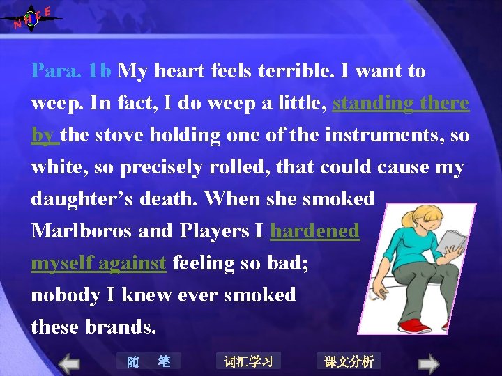 N E C H Para. 1 b My heart feels terrible. I want to N E C H Para. 1 b My heart feels terrible. I want to