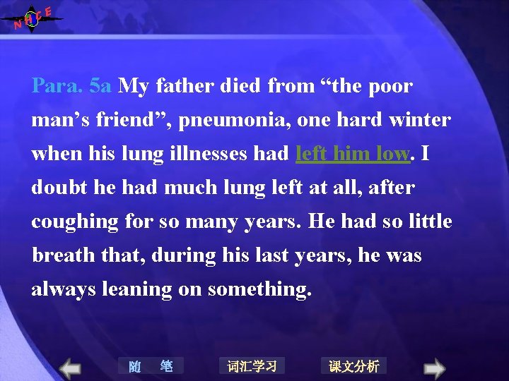 N E C H Para. 5 a My father died from “the poor man’s N E C H Para. 5 a My father died from “the poor man’s