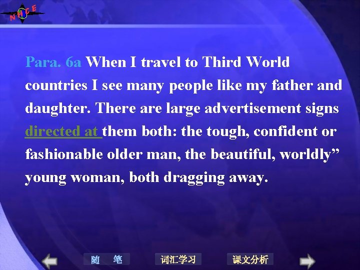 N E C H Para. 6 a When I travel to Third World countries N E C H Para. 6 a When I travel to Third World countries