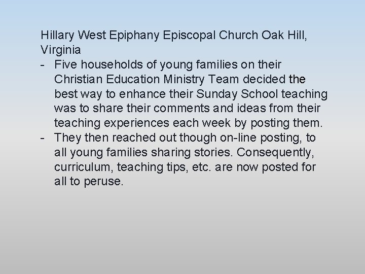 Hillary West Epiphany Episcopal Church Oak Hill, Virginia - Five households of young families