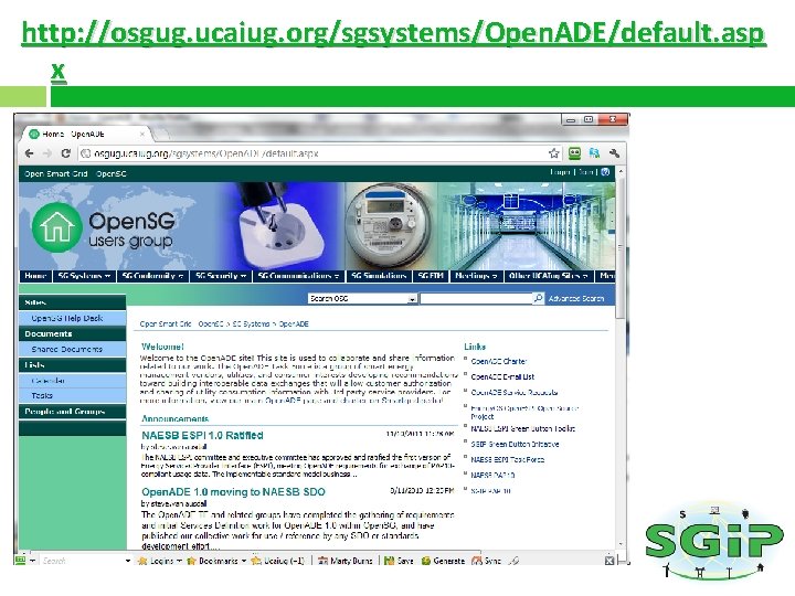 http: //osgug. ucaiug. org/sgsystems/Open. ADE/default. asp x 