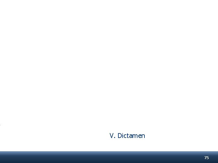 V. Dictamen 75 
