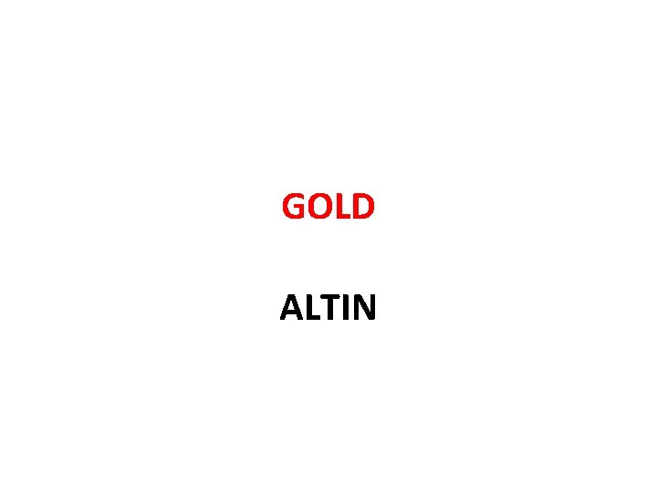 GOLD ALTIN 