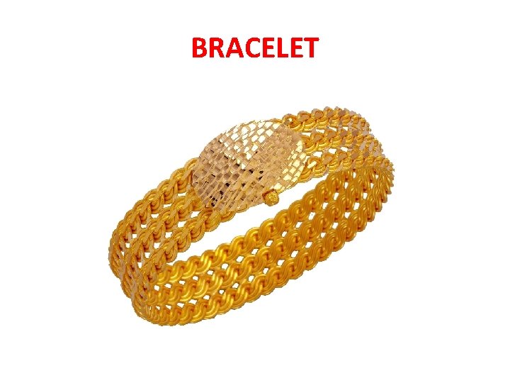 BRACELET 