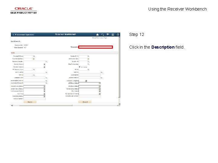 Using the Receiver Workbench Step 12 Click in the Description field. 