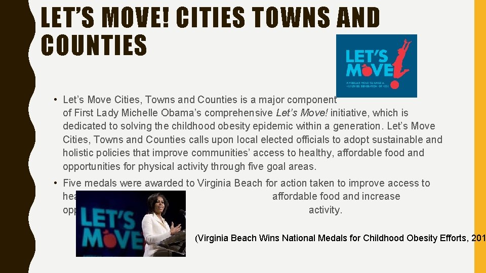 LET’S MOVE! CITIES TOWNS AND COUNTIES • Let’s Move Cities, Towns and Counties is