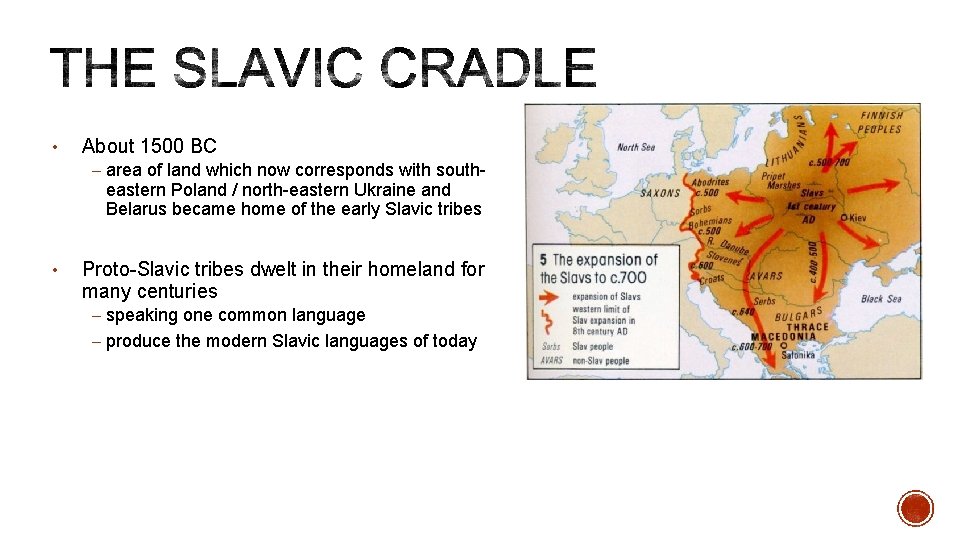  • About 1500 BC – area of land which now corresponds with south-