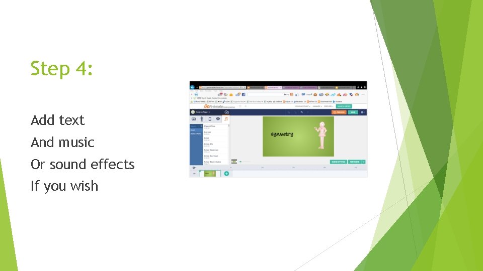 Step 4: Add text And music Or sound effects If you wish 
