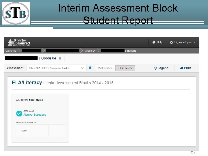 Interim Assessment Block Student Report 52 