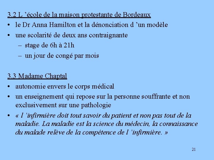 3. 2 L ’école de la maison protestante de Bordeaux • le Dr Anna