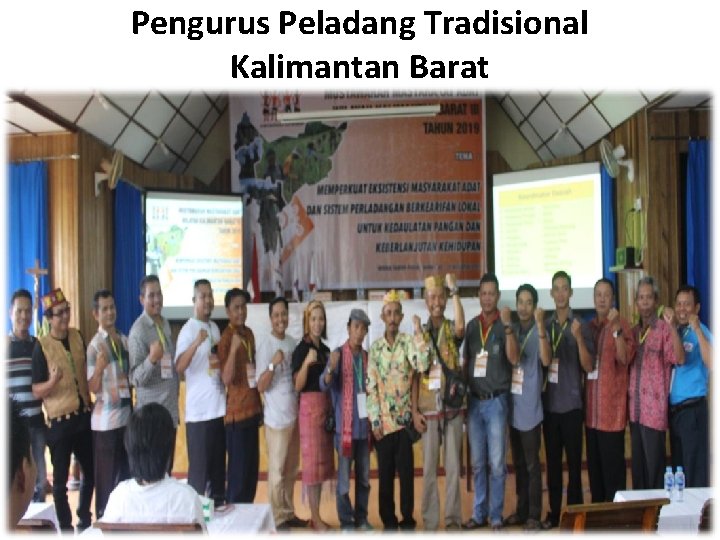 Pengurus Peladang Tradisional Kalimantan Barat 