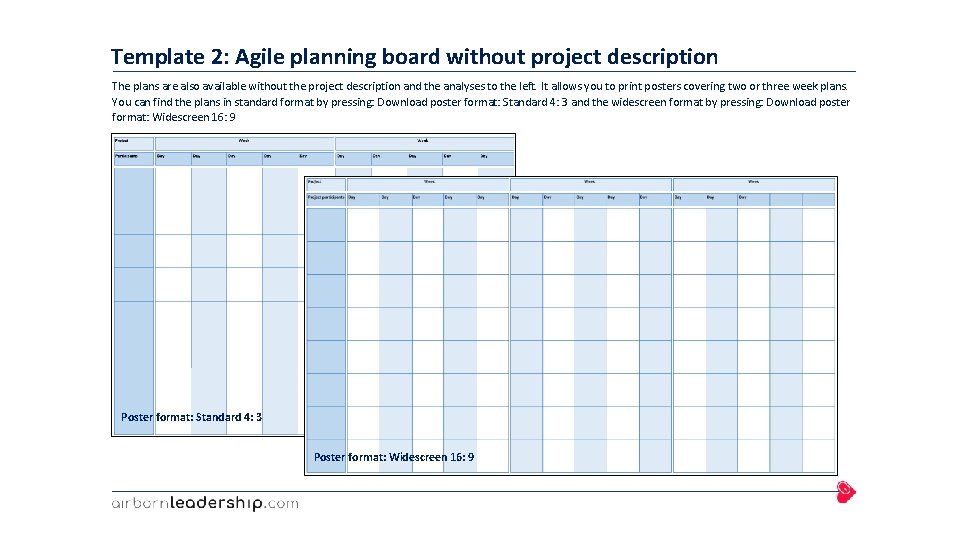 Template 2: Agile planning board without project description The plans are also available without