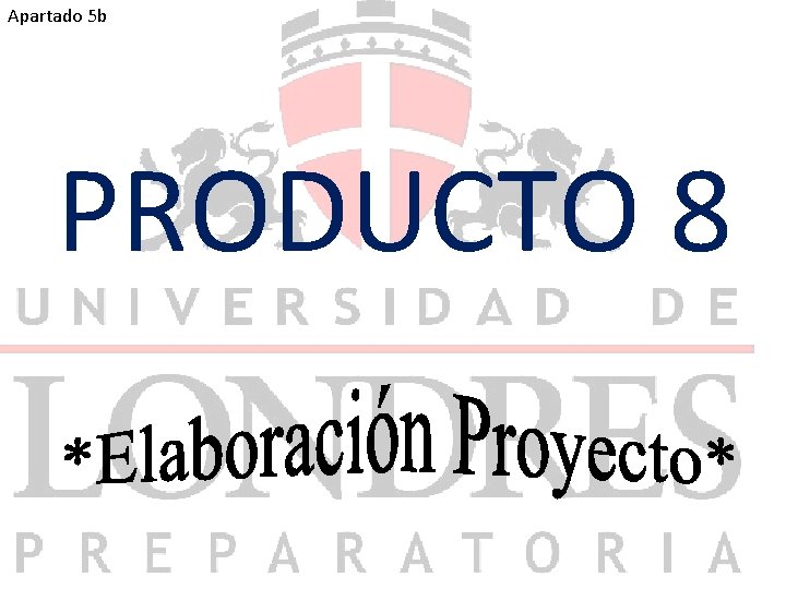 Apartado 5 b PRODUCTO 8 