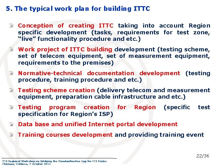 5. The typical work plan for building ITTC Conception of creating ITTC taking into