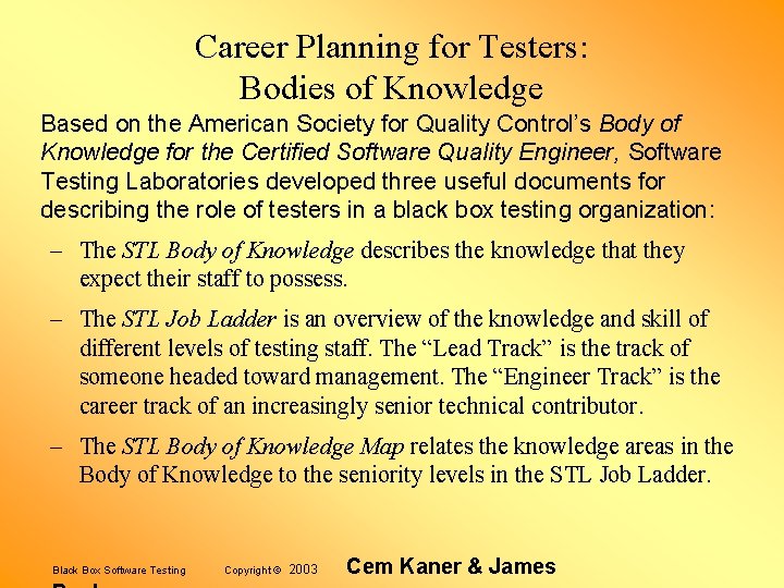 Career Planning for Testers: Bodies of Knowledge Based on the American Society for Quality