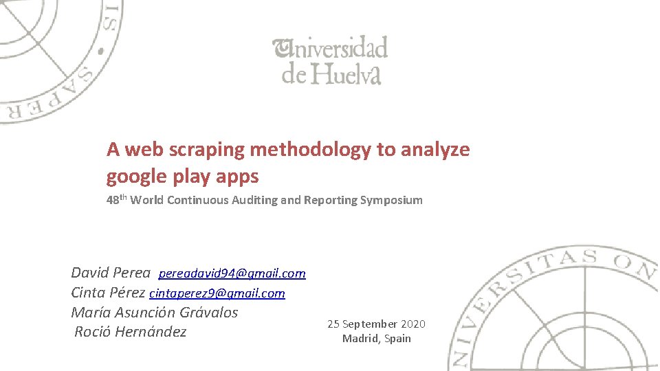 A web scraping methodology to analyze google play apps 48 th World Continuous Auditing