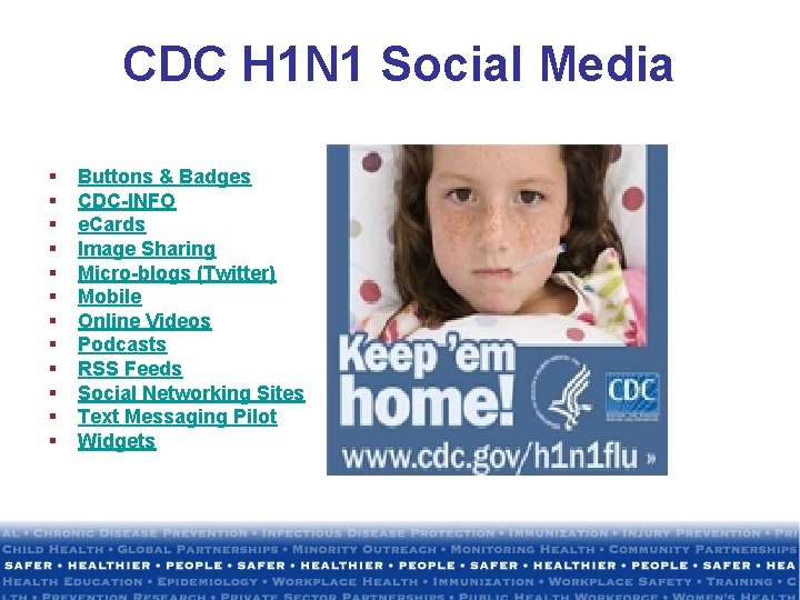 CDC H 1 N 1 Social Media § § § Buttons & Badges CDC-INFO