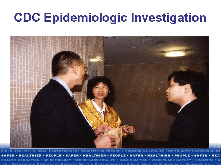 CDC Epidemiologic Investigation 