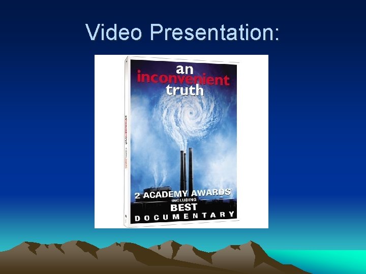 Video Presentation: 
