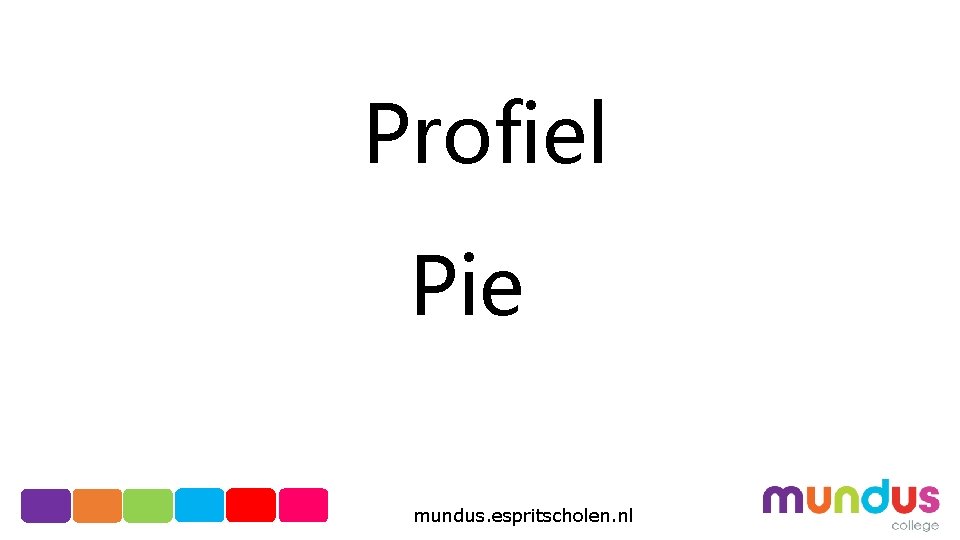 Profiel Pie mundus. espritscholen. nl 