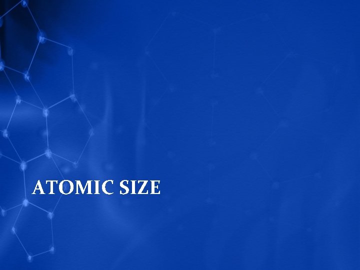 ATOMIC SIZE 