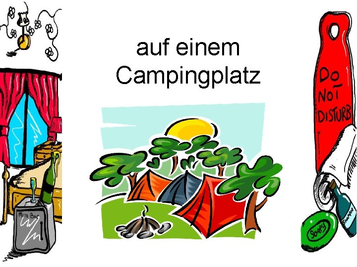 auf einem Campingplatz 