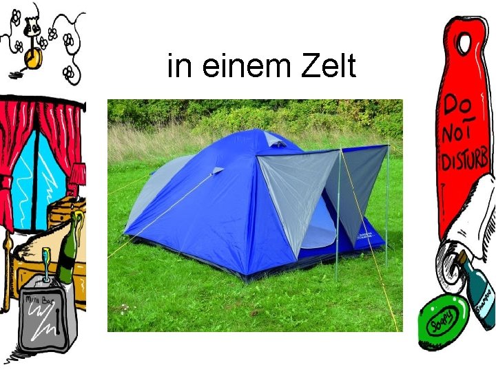 in einem Zelt 