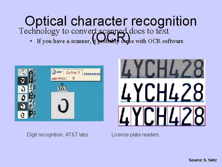 Optical character recognition Technology to convert scanned docs to text • If you have