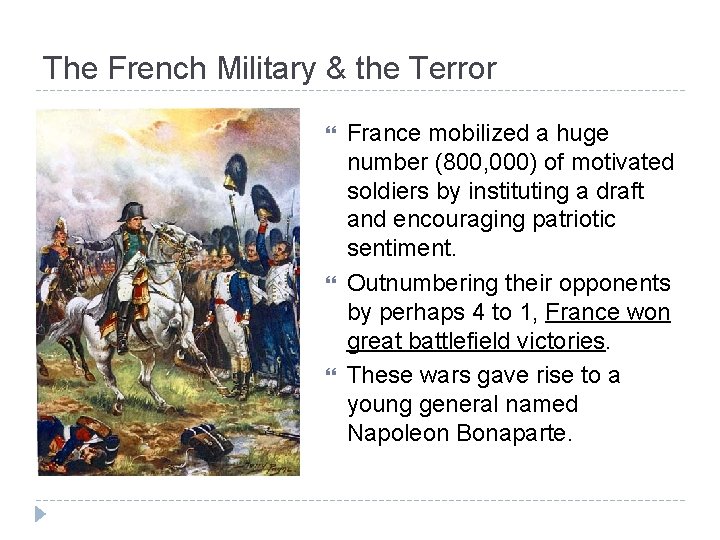 The French Military & the Terror France mobilized a huge number (800, 000) of
