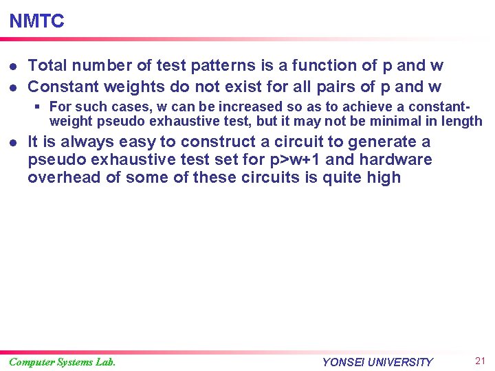 NMTC l l Total number of test patterns is a function of p and