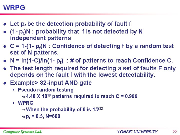 WRPG l l l Let pf be the detection probability of fault f (1