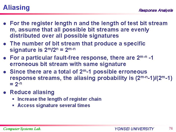 Aliasing l l l Response Analysis For the register length n and the length